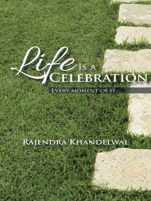 cover image of Life Is a Celebration